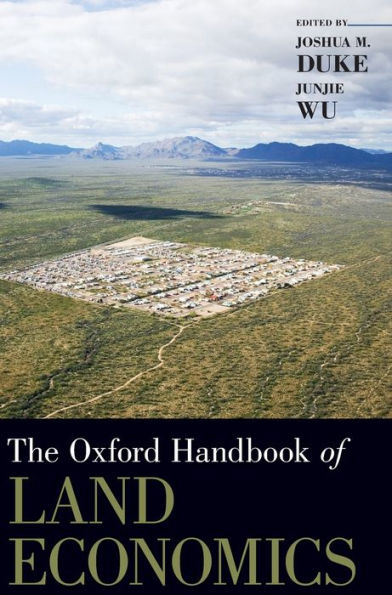 The Oxford Handbook of Land Economics