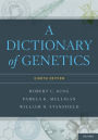 A Dictionary of Genetics / Edition 8