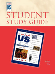 Title: Making Thirteen Colonies: Elementary Grades Student Study Guide (A History of US Series #2), Author: Joy Hakim