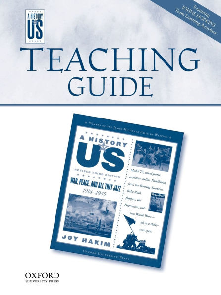 War, Peace, and All That Jazz Middle/High School Teaching Guide, A History of US