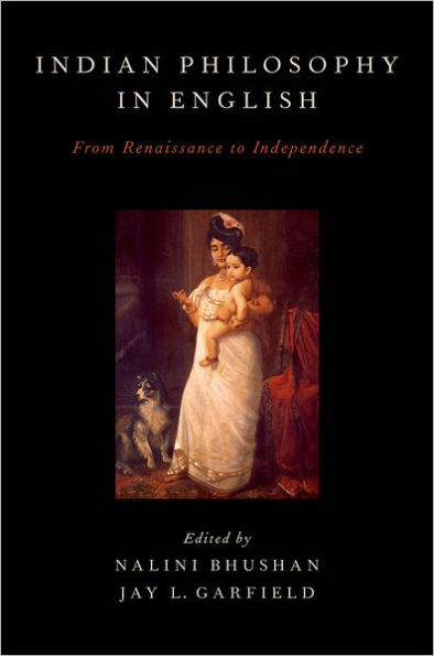 Indian Philosophy English: From Renaissance to Independence