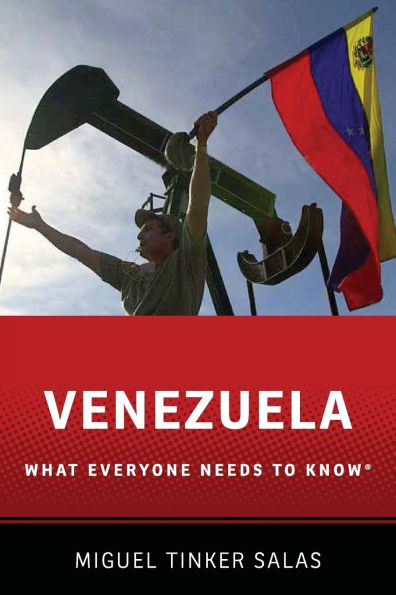 Venezuela: What Everyone Needs to Knowï¿½