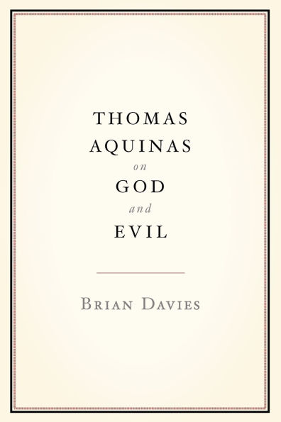 Thomas Aquinas on God and Evil