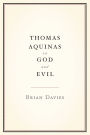 Thomas Aquinas on God and Evil