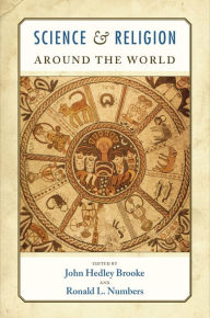 Title: Science and Religion Around the World, Author: John Hedley Brooke