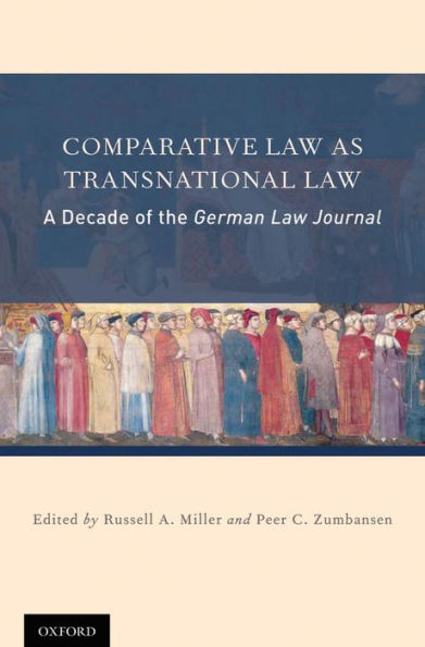 Comparative Law as Transnational Law: A Decade of the German Law Journal