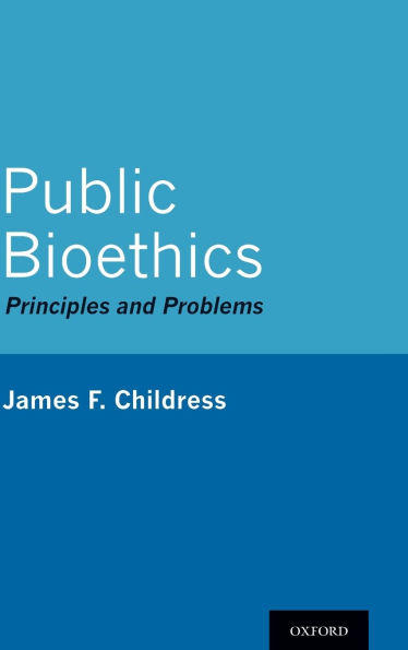 Public Bioethics: Principles and Problems