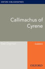 Callimachus of Cyrene: Oxford Bibliographies Online Research Guide
