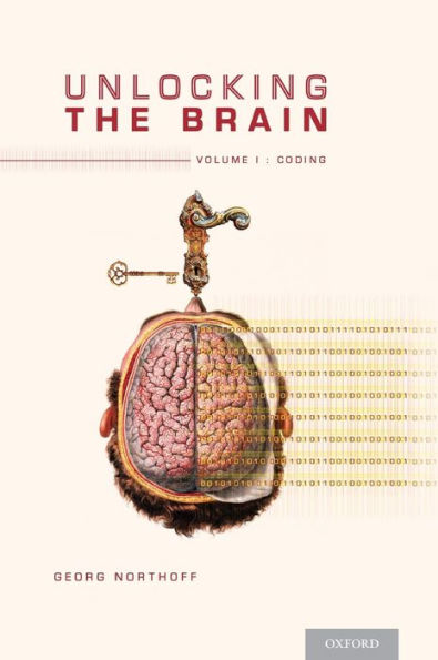 Unlocking the Brain: Volume 1: Coding