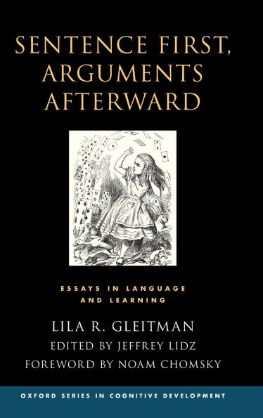 Sentence First, Arguments Afterward: Essays Language and Learning