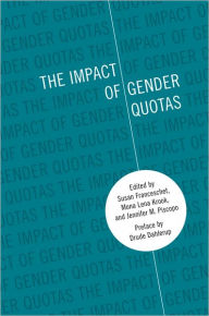 Title: The Impact of Gender Quotas, Author: Susan Franceschet