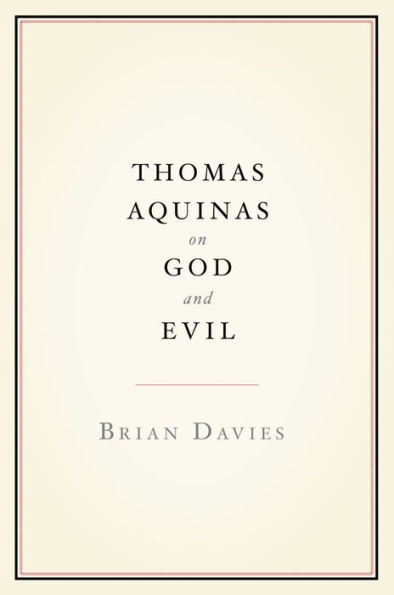 Thomas Aquinas on God and Evil