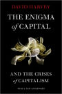 The Enigma of Capital: and the Crises of Capitalism