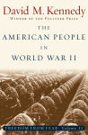 Alternative view 1 of The American People in World War II: Freedom from Fear, Part Two