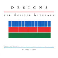 Title: Designs for Science Literacy, Author: American Association for the Advancement of Science