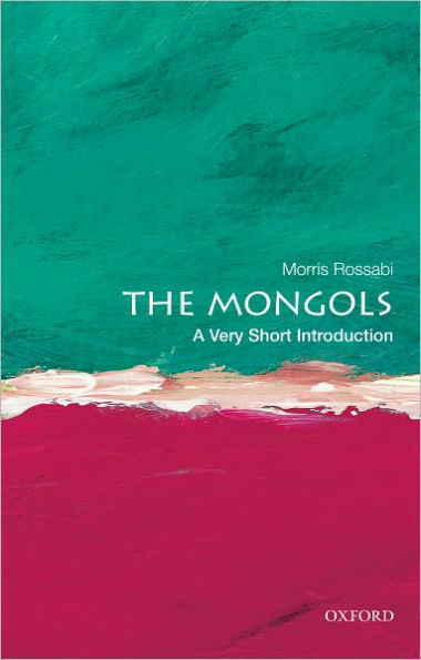 The Mongols: A Very Short Introduction