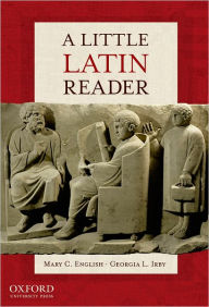 Title: A Little Latin Reader, Author: Mary C. English