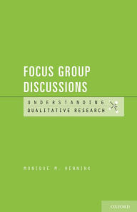 Title: Focus Group Discussions, Author: Monique M. Hennink