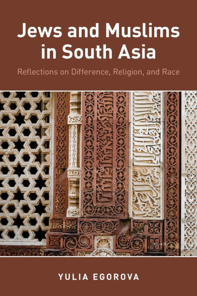 Jews and Muslims South Asia: Reflections on Difference, Religion, Race