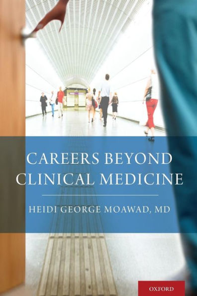 Careers Beyond Clinical Medicine