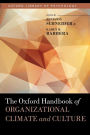 The Oxford Handbook of Organizational Climate and Culture