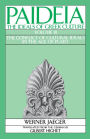 Paideia: The Ideals of Greek Culture: Volume III: The Conflict of Cultural Ideals in the Age of Plato