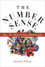 The Number Sense: How the Mind Creates Mathematics