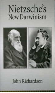 Title: Nietzsche's New Darwinism, Author: John Richardson