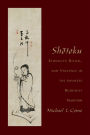 Shotoku: Ethnicity, Ritual, and Violence in the Japanese Buddhist Tradition