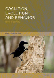Title: Cognition, Evolution, and Behavior, Author: Sara J. Shettleworth