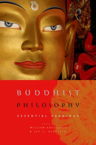Title: Buddhist Philosophy: Essential Readings, Author: William Edelglass