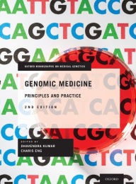 Title: Genomic Medicine: Principles and Practice / Edition 2, Author: Dhavendra Kumar