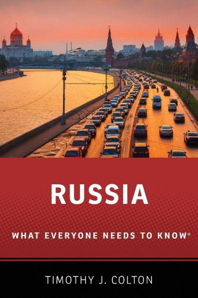 Russia: What Everyone Needs to KnowR