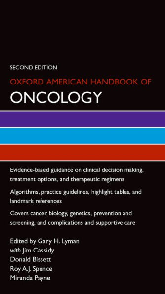 Oxford American Handbook of Oncology / Edition 2