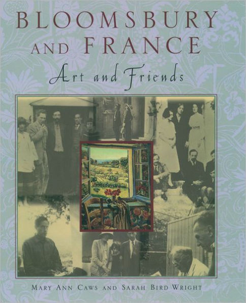 Bloomsbury and France: Art and Friends