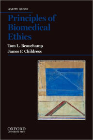 Title: Principles of Biomedical Ethics / Edition 7, Author: Tom L. Beauchamp