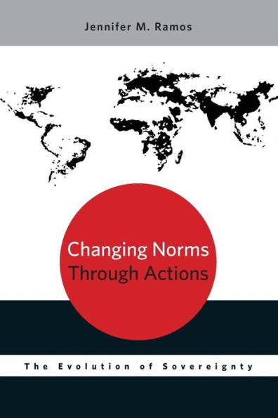 Changing Norms through Actions: The Evolution of Sovereignty