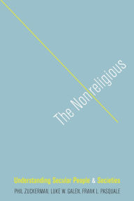 Free ipod downloadable books The Nonreligious: Understanding Secular People and Societies by Phil Zuckerman, Luke W. Galen, Frank L. Pasquale