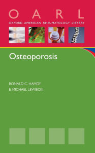 Title: Osteoporosis, Author: Ronald C. Hamdy