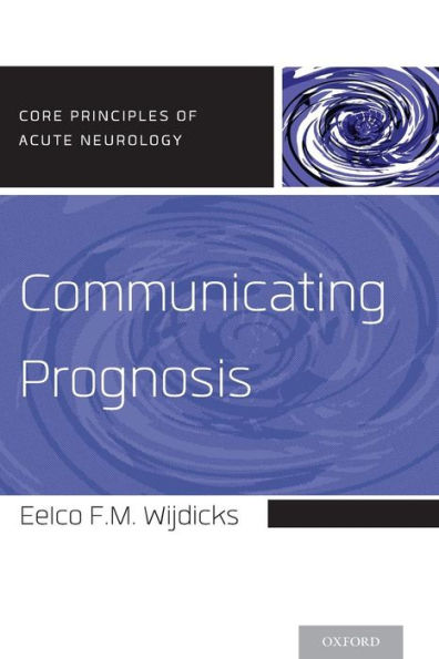Communicating Prognosis