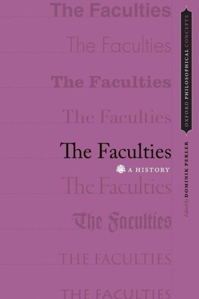 The Faculties: A History