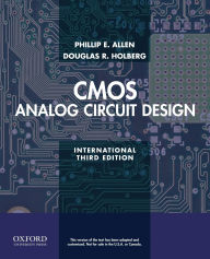 Title: CMOS Analog Circuit Design. Phillip E. Allen, Douglas R. Holberg, Author: P E Allen