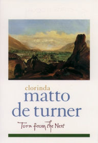 Title: Torn from the Nest, Author: Clorinda Matto de Turner