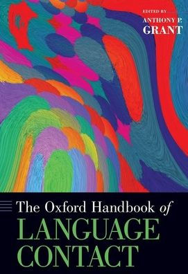 The Oxford Handbook of Language Contact