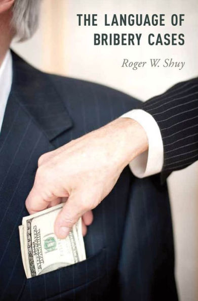 The Language of Bribery Cases
