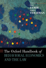 Title: The Oxford Handbook of Behavioral Economics and the Law, Author: Eyal Zamir
