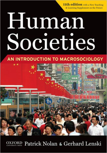 Human Societies: An Introduction to Macrosociology / Edition 11