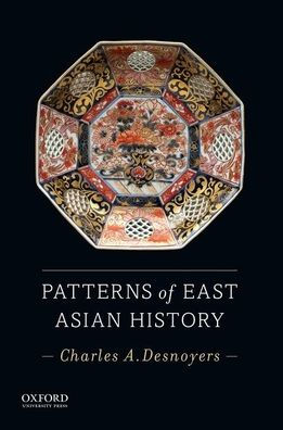 Patterns of East Asian History / Edition 1