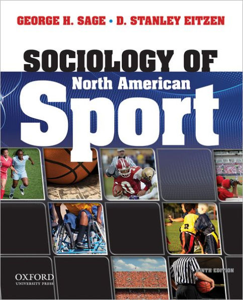 Sociology of North American Sport / Edition 9