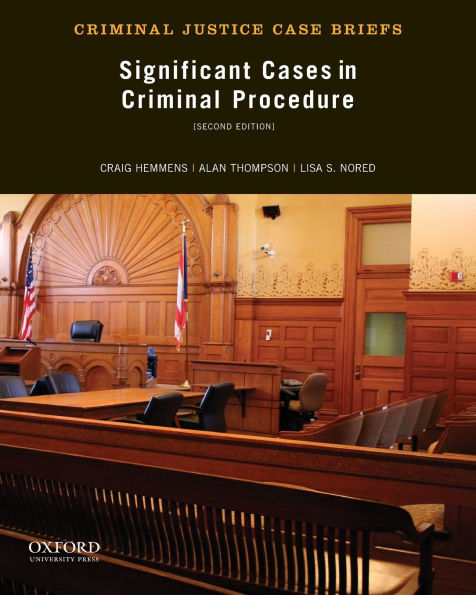 Significant Cases in Criminal Procedure / Edition 2